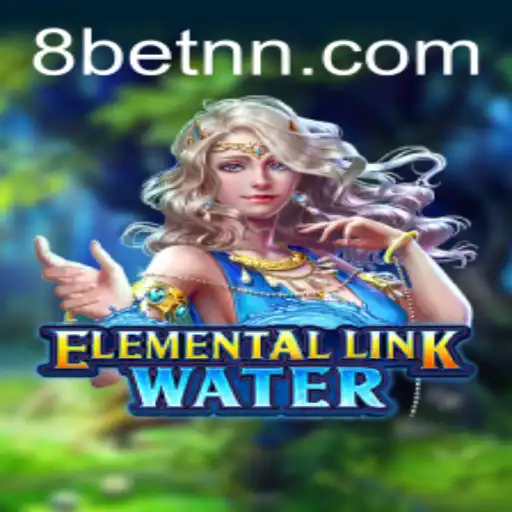 Dive into the World of ElementalLinkWater: The Ultimate Game Experience with BETNN
